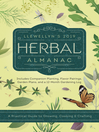 Cover image for Llewellyn's 2019 Herbal Almanac: a Practical Guide to Growing, Cooking & Crafting